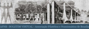 Associação Filatélica e Numismática de Brasília (AFNB) - DF